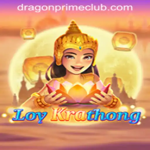 LoyKrathong: The Enchanting World of DRAGON PRIME Login