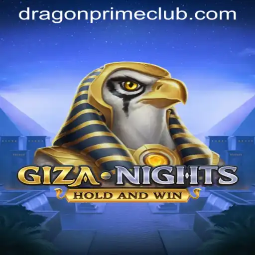 Unveiling the Adventures of GizaNights and the DRAGON PRIME Login Journey