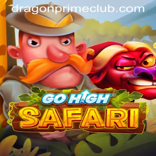 GoHighSafari: Adventure Awaits and the Exciting DRAGON PRIME Login Experience