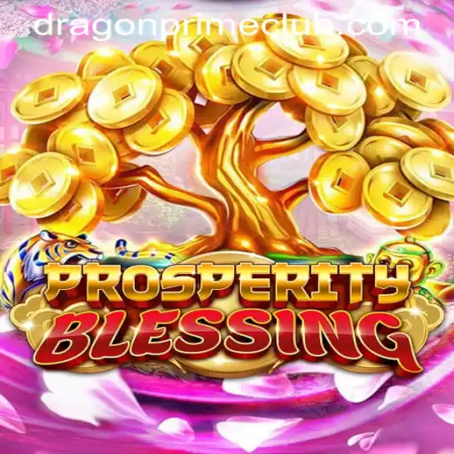 Exploring the World of ProsperityBlessing: A Journey Through DRAGON PRIME Login