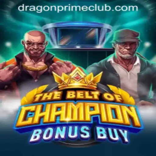 TheBeltOfChampionBonusBuy: A Thrilling Journey into the World of Adventure and Strategy