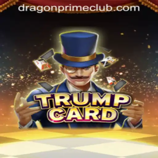 Exploring the Dynamic World of TrumpCard: Unveiling the DRAGON PRIME Login Experience